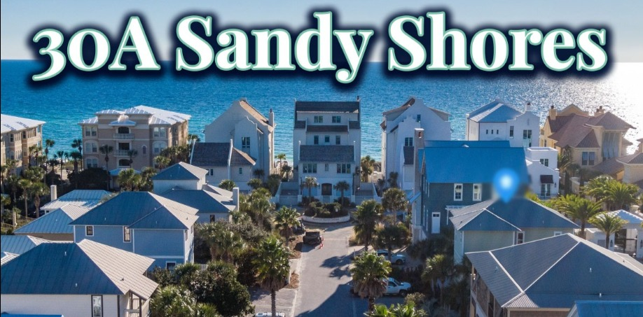 Sandy Shores Vacation Rentals 30A Florida